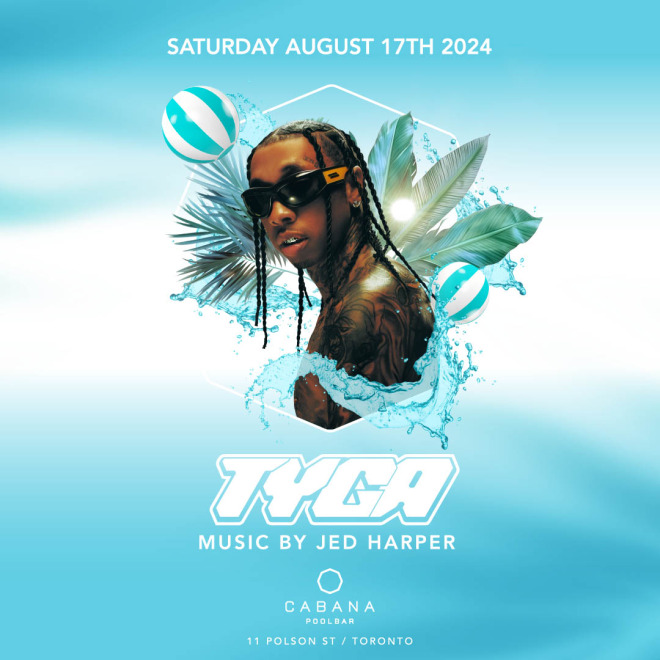 https://www.torontonightlife.com/uploads/Featured/featured-tyga-cabana-pool-bar-toronto-nightlife-aug-17-2024.jpg